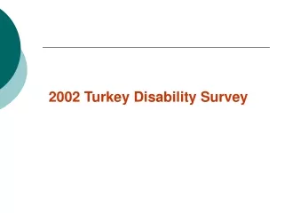 2002 Turkey Disability Survey