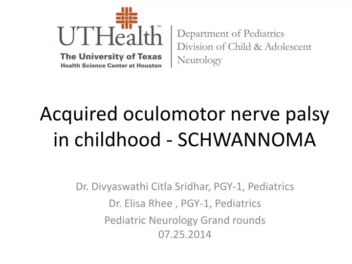 acquired oculomotor nerve palsy in childhood schwannoma