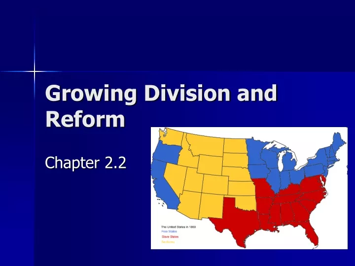 growing division and reform