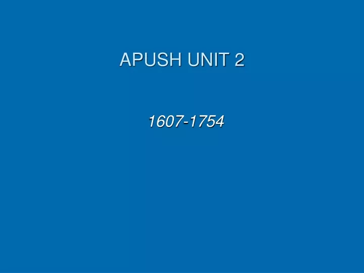 apush unit 2