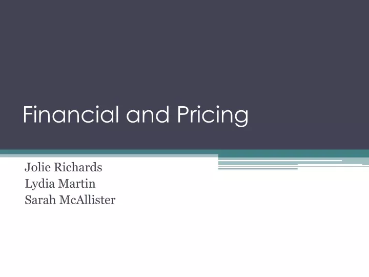 financial and pricing