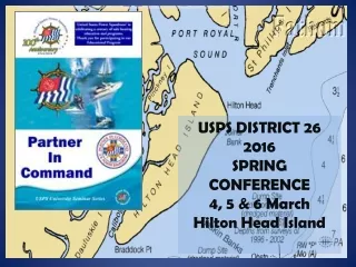 USPS  DISTRICT 26 2016 SPRING CONFERENCE 4, 5 &amp; 6 March Hilton Head Island