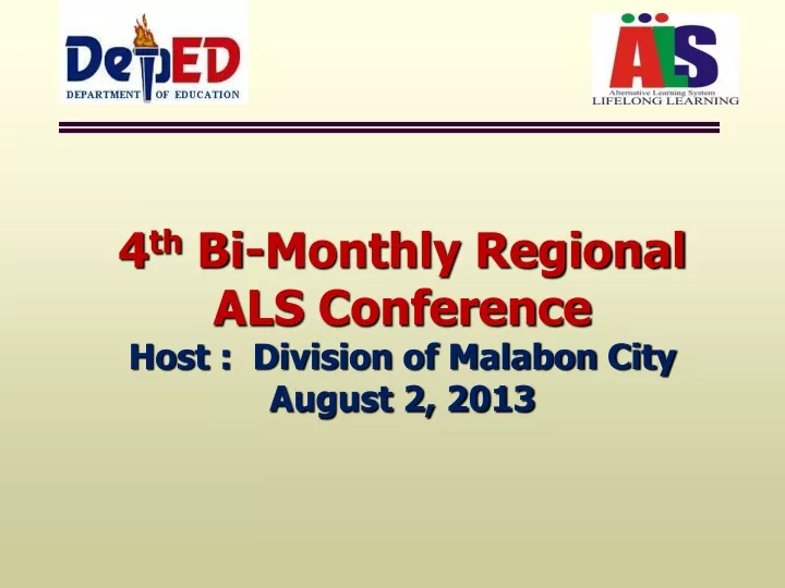 4 th bi monthly regional als conference host