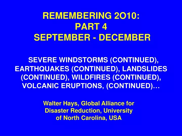 remembering 2o10 part 4 september december severe