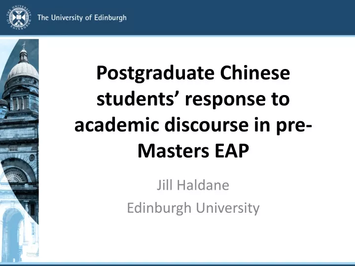 postgraduate chinese students response to academic discourse in pre masters eap