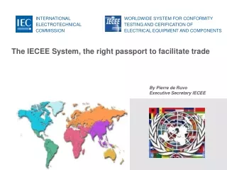 The IECEE System, the right passport to facilitate trade