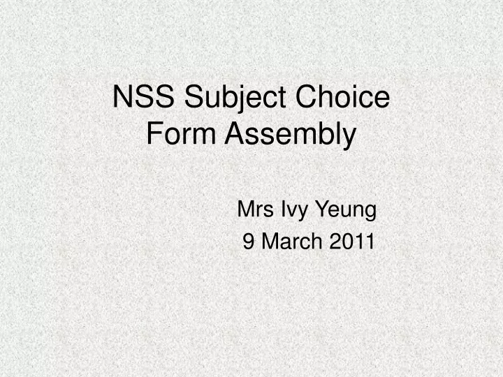 nss subject choice form assembly