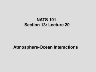 NATS 101  Section 13: Lecture 20