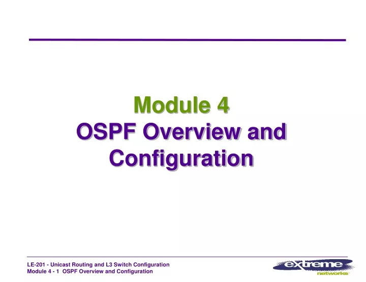 module 4 ospf overview and configuration