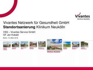 Vivantes Netzwerk für Gesundheit GmbH Standortsanierung  Klinikum Neukölln