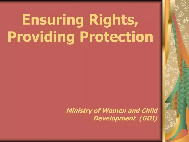 ensuring rights providing protection