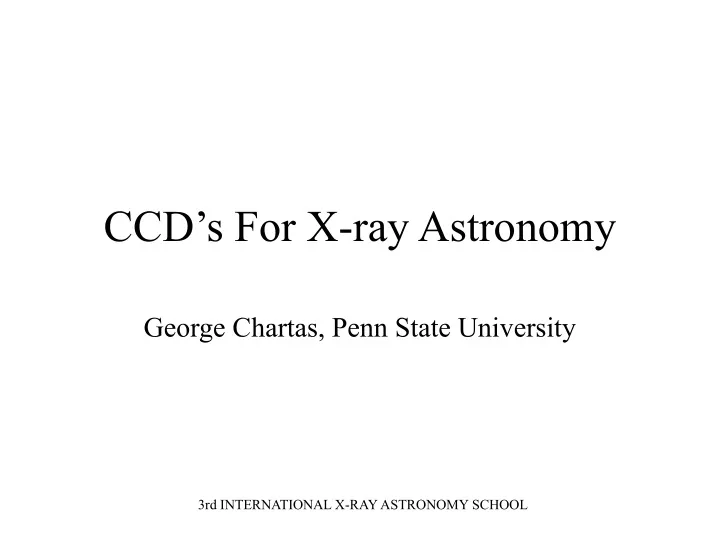 ccd s for x ray astronomy