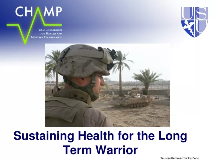 sustaining health for the long term warrior