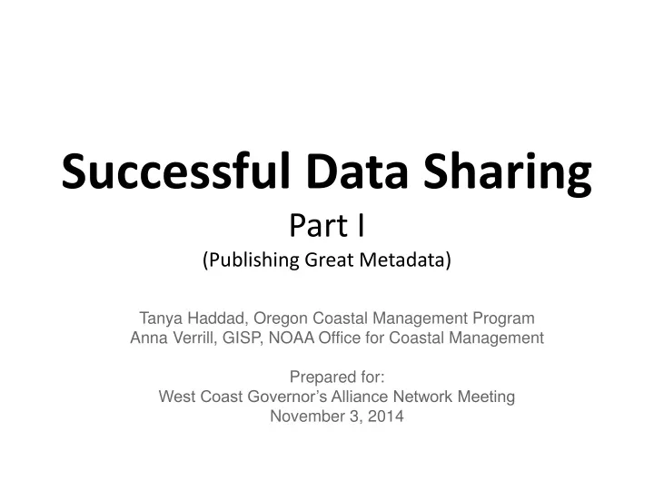 successful data sharing part i publishing great metadata