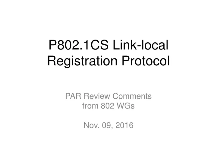 p802 1cs link local registration protocol