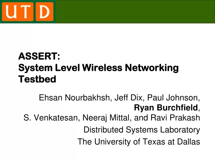 assert system level wireless networking testbed