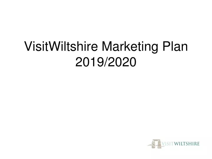 visitwiltshire marketing plan 2019 2020