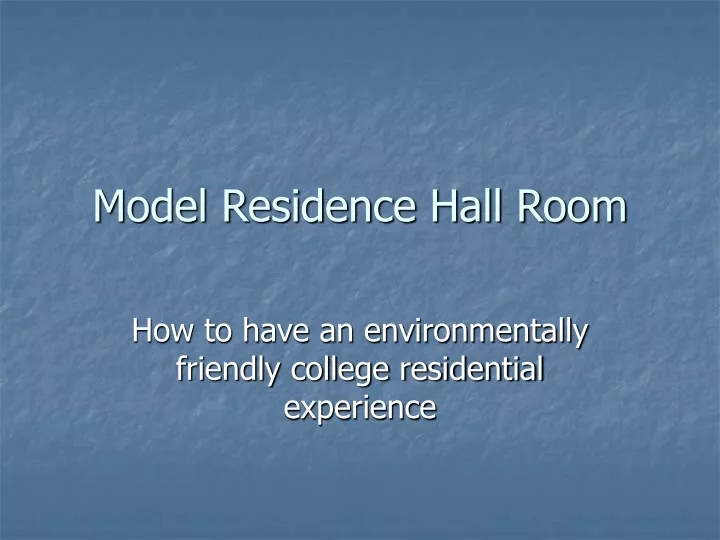 model residence hall room
