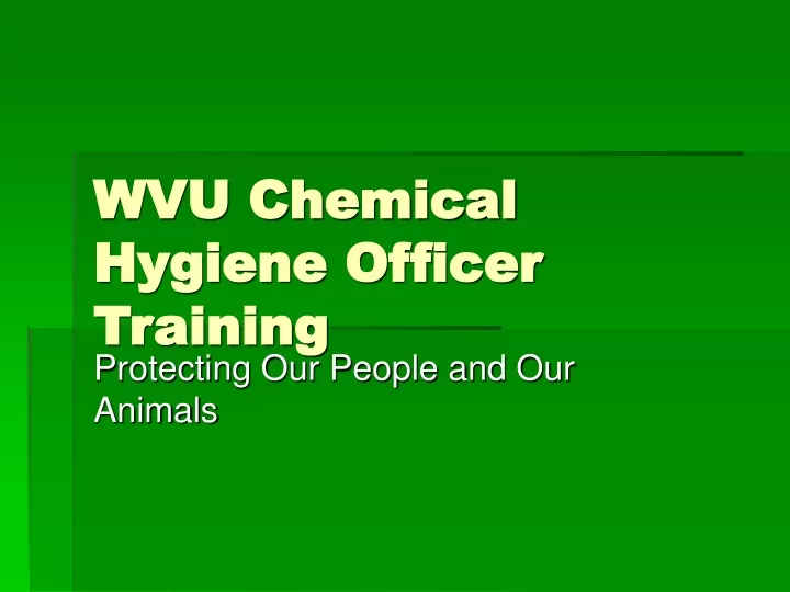 wvu chemical hygiene officer training