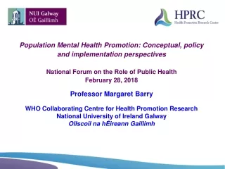 Population Mental Health  Promotion :  Conceptual, policy and implementation perspectives