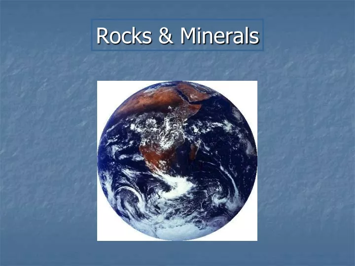 rocks minerals