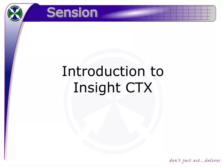 introduction to insight ctx