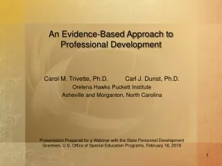An Evidence-Based Approach to  Professional Development