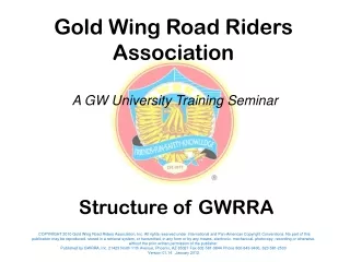 Structure of GWRRA