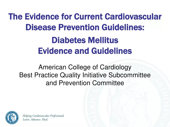 the evidence for current cardiovascular