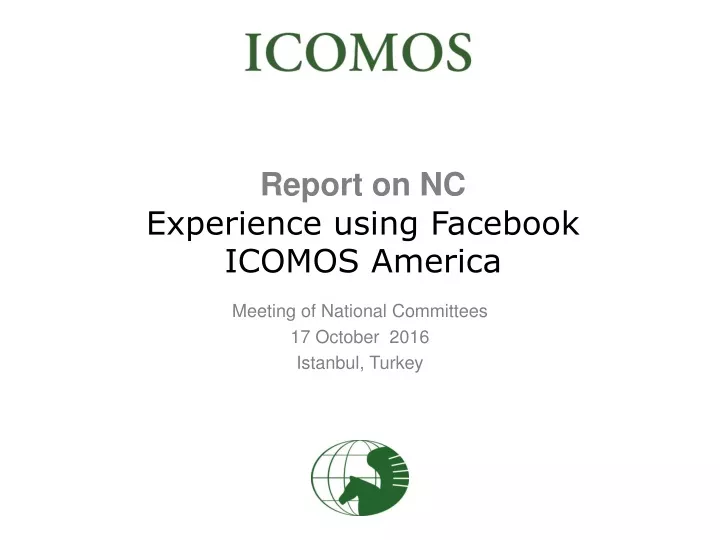 report on nc experience using facebook icomos