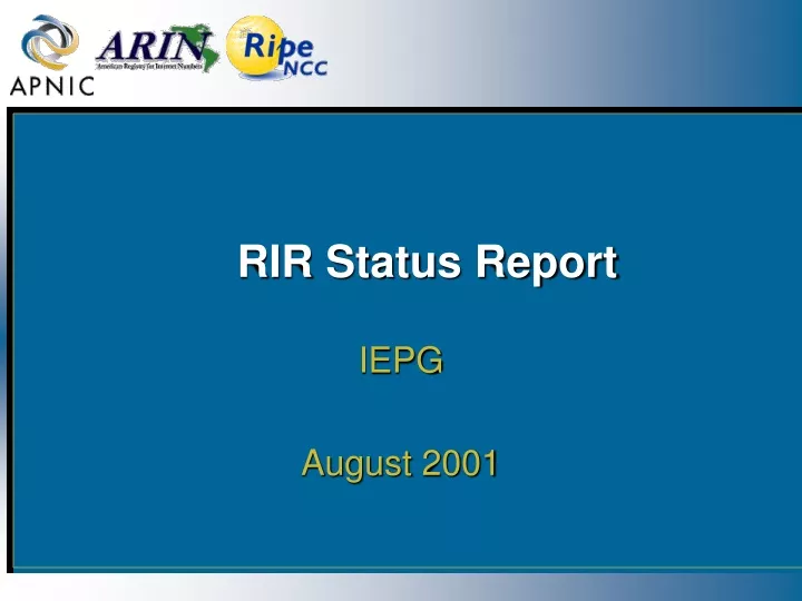 rir status report