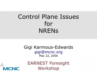 Control Plane Issues  for  NRENs