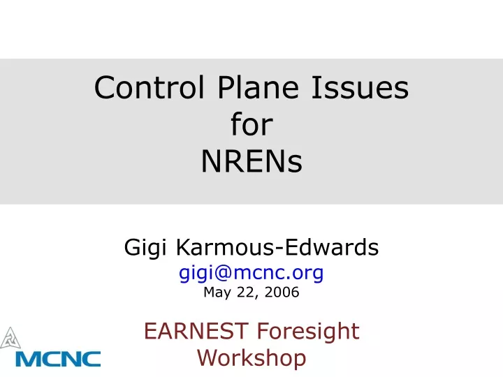 control plane issues for nrens