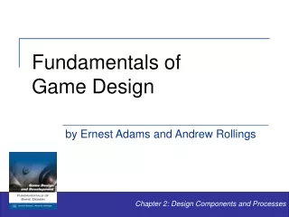 Fundamentals of  Game Design