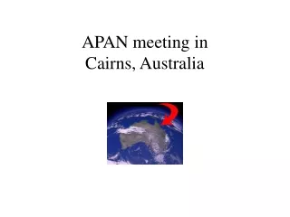 APAN meeting in Cairns, Australia