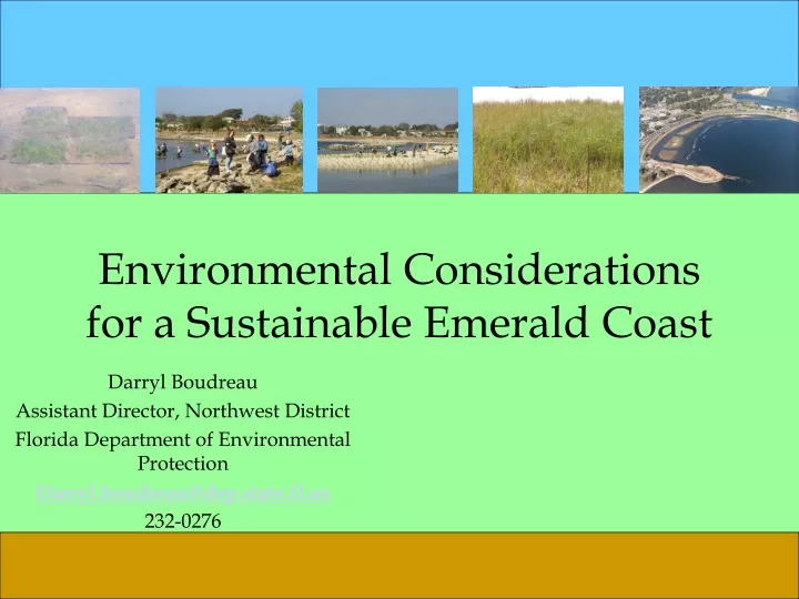 environmental considerations for a sustainable emerald coast