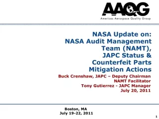 Buck Crenshaw, JAPC – Deputy Chairman NAMT Facilitator Tony Gutierrez - JAPC Manager July 20, 2011