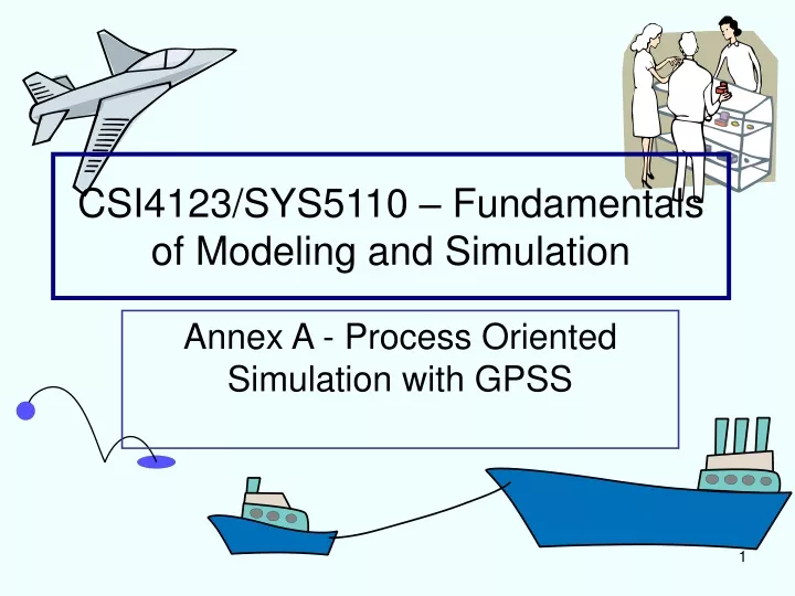 csi4123 sys5110 fundamentals of modeling and simulation