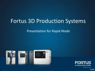 Fortus 3D Production Systems
