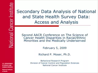 Secondary Data Analysis of National and State Health Survey Data:  Access and Analysis