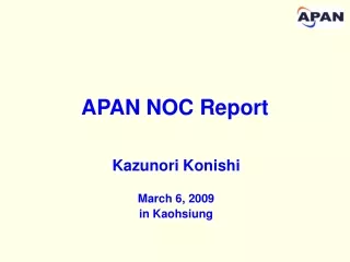 APAN NOC Report