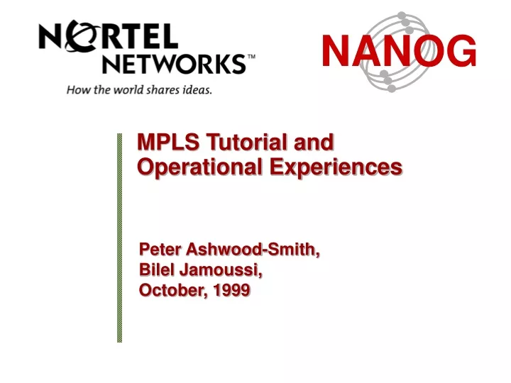 mpls tutorial and operational experiences