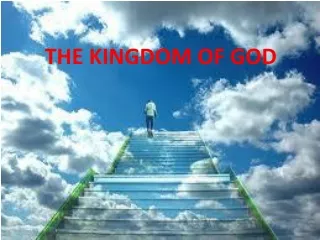 THE KINGDOM OF GOD