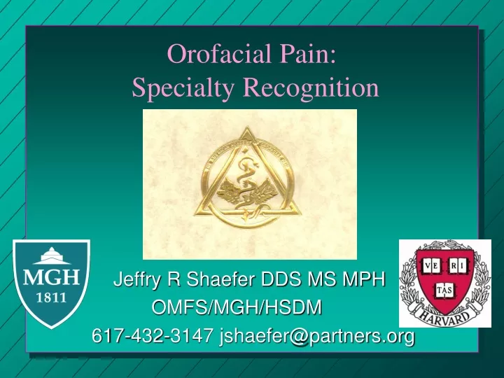 orofacial pain specialty recognition