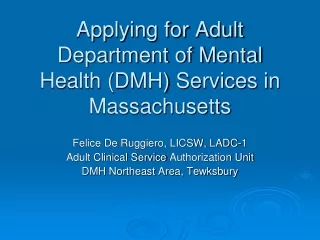Applying for Adult Department of Mental Health (DMH) Services in Massachusetts