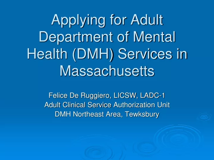 applying for adult department of mental health dmh services in massachusetts