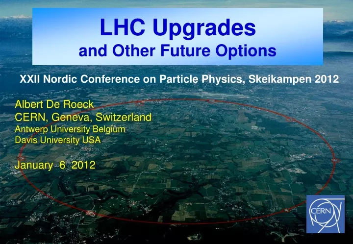 lhc upgrades and other future options