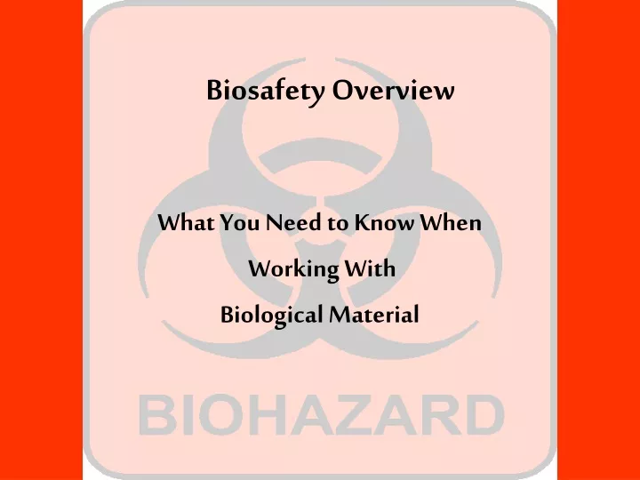 biosafety overview