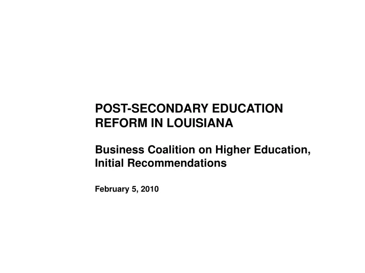 post secondary education reform in louisiana