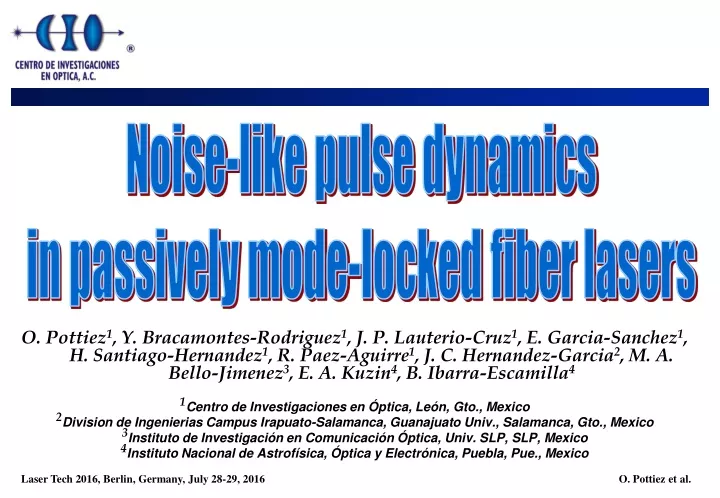 noise like pulse dynamics in passively mode